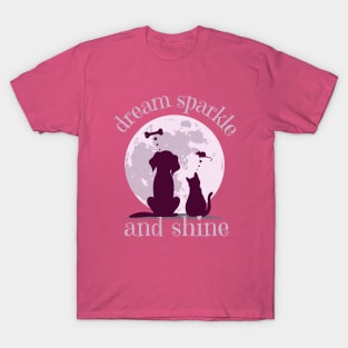 Dream Sparkle and Shine T-Shirt